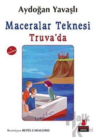 Maceralar Teknesi Truva'da - Halkkitabevi