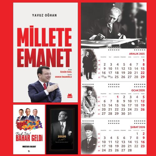 Millete Emanet ve Bak İşte bahar Geldi - İstikbal Ajanda - İmza Duvar 