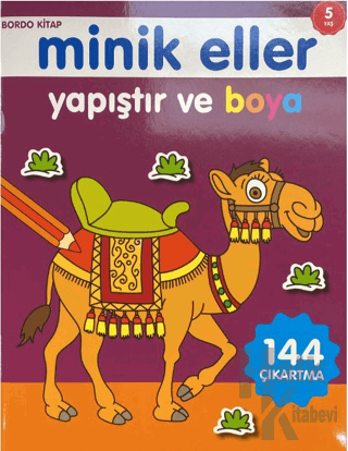 Minik Eller Yapıştır Ve Boya - Bordo Kitap - Halkkitabevi