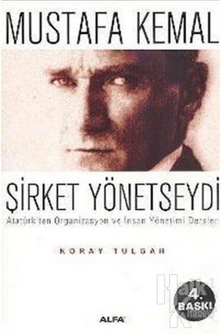 Mustafa Kemal Şirket Yönetseydi