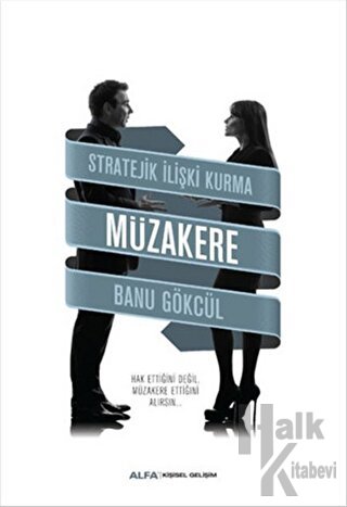 Müzakere - Stratejik İlişki Kurma