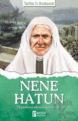 Nene Hatun - Halkkitabevi