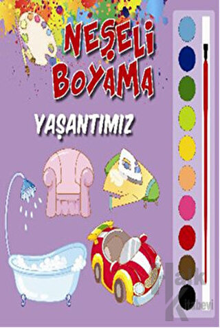 Neşeli Boyama - Yaşantımız