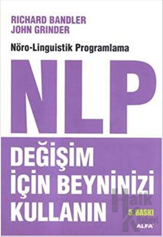 NLP: Değişim İçin Beyninizi Kullanın - Halkkitabevi