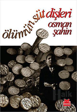 Ölümün Süt Dişleri - Halkkitabevi