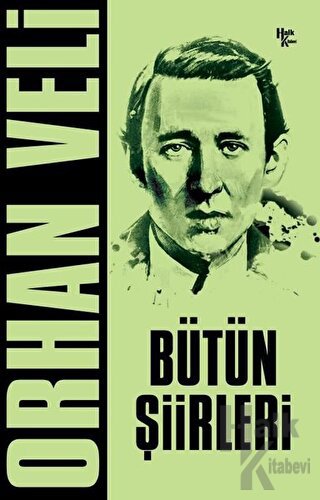 Orhan Veli - Bütün Şiirleri