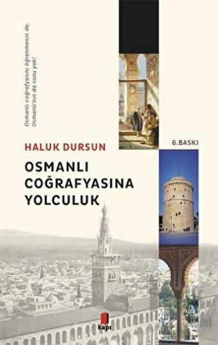 Osmanlı Coğrafyasına Yolculuk