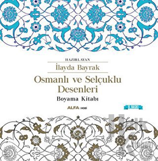 Osmanlı ve Selçuklu Desenleri Boyama Kitabı - Halkkitabevi