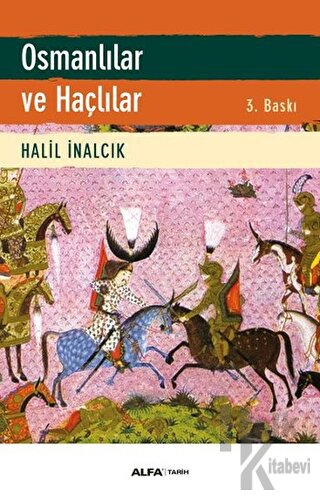 Osmanlılar ve Haçlılar - Halkkitabevi