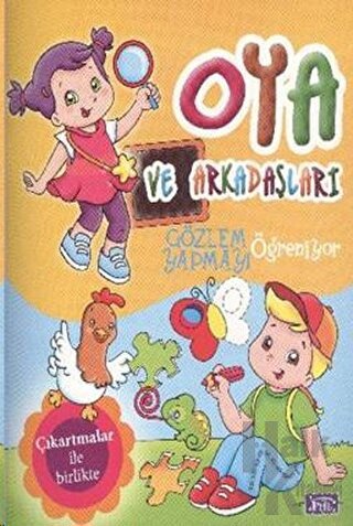 Oya ve Arkadaşları Gözlem Yapmayı Öğreniyor - Halkkitabevi