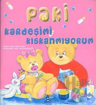 Paki Kardeşimi Kıskanmıyorum