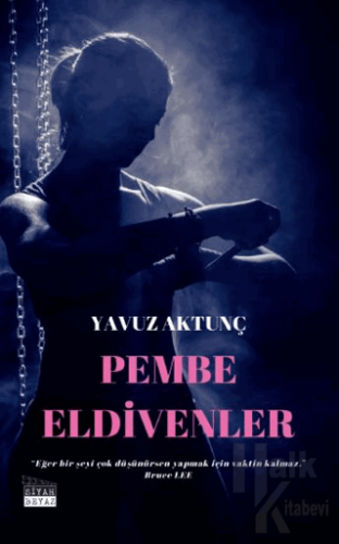 Pembe Eldivenler