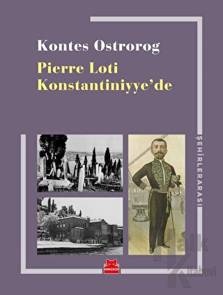 Pierre Loti Konstantiniyye’de