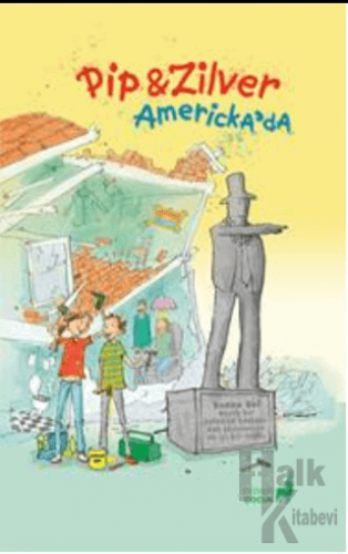 Pip ve Zilver Amerika’da (Ciltli)