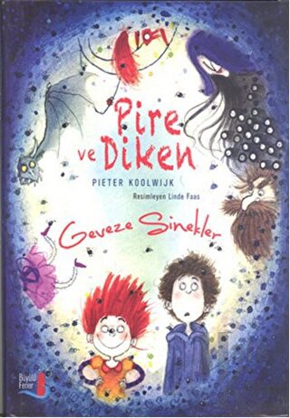 Pire ve Diken - Geveze Sinekler (Ciltli) - Halkkitabevi