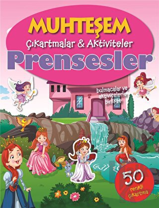 Prensesler - Muhteşem Çıkartmalar ve Aktiviteler - Halkkitabevi