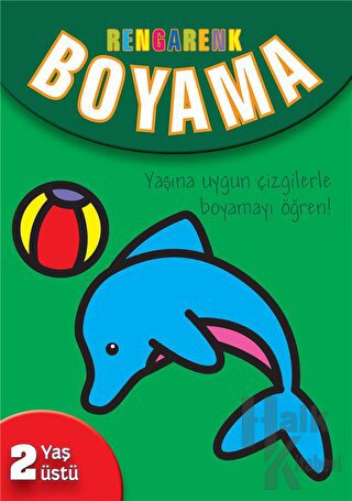 Rengarenk Boyama - 2 Yaş Üstü - Yeşil Kitap - Halkkitabevi