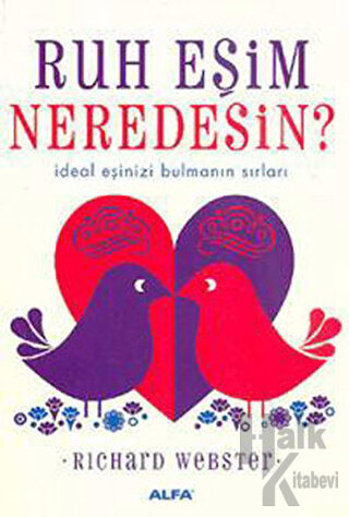 Ruh Eşim Neredesin?