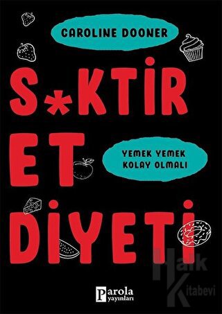 S*ktir Et Diyeti