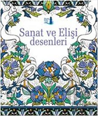 Sanat ve Elişi Desenleri - Halkkitabevi