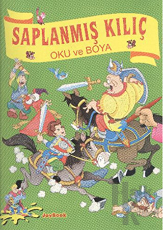 Saplanmış Kılıç - Oku ve Boya - Halkkitabevi