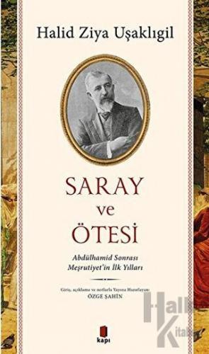 Saray ve Ötesi