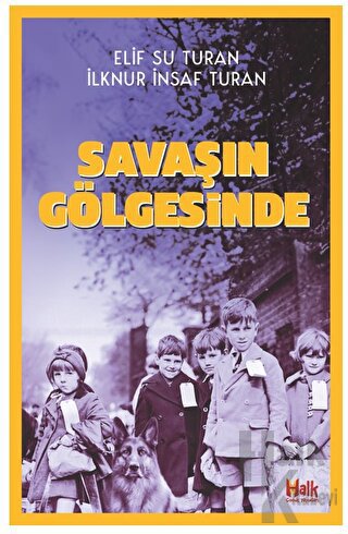 Savaşın Gölgesinde