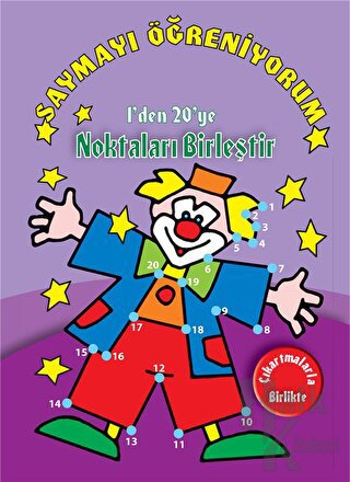 Saymayı Öğreniyorum - 1'den 20'ye Noktaları Birleştir - Halkkitabevi