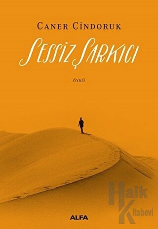 Sessiz Şarkıcı - Halkkitabevi