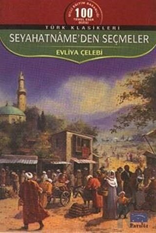 Seyahatname'den Seçmeler - Halkkitabevi