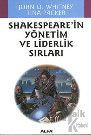 Shakespeare’in Yönetim ve Liderlik Sırları