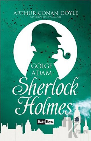 Sherlock Holmes - Gölge Adam - Halkkitabevi