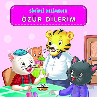 Sihirli Kelimeler - Özür Dilerim - Halkkitabevi