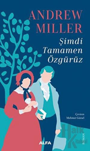 Şimdi Tamamen Özgürüz - Halkkitabevi