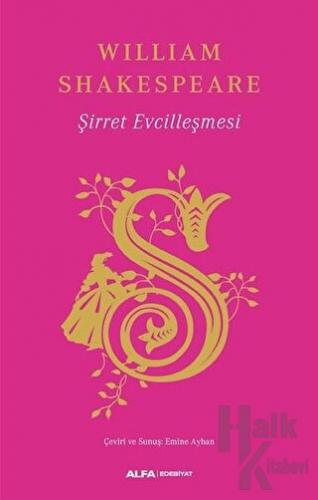 Şirret Evcilleşmesi (Ciltli) - Halkkitabevi