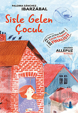 Sisle Gelen Çocuk