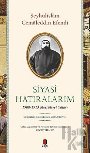 Siyasi Hatıralarım - Halkkitabevi