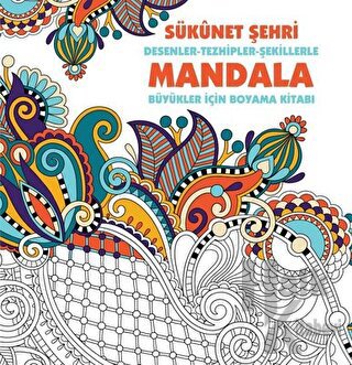 Sükunet Şehri - Mandala - Halkkitabevi