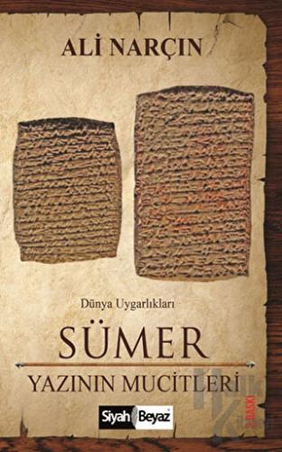 Sümer - Yazının Mucitleri - Halkkitabevi