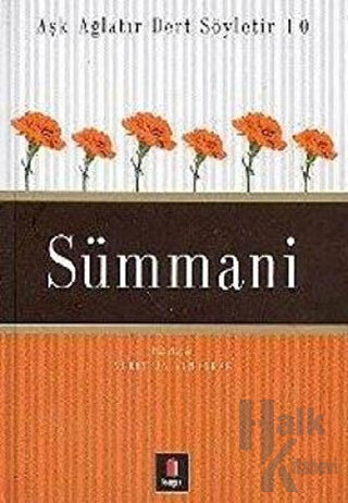 Sümmani - Dertli Aşk Ağlatır Dert Söyletir 10 (Ciltli)