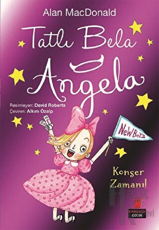 Tatlı Bela Angela - Konser Zamanı!