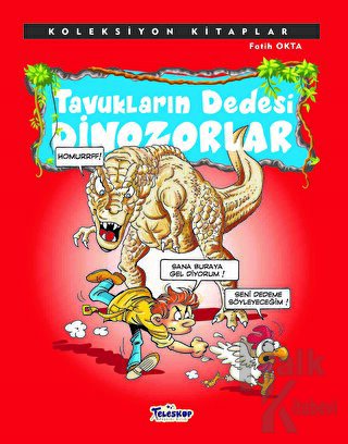 Tavukların Dedesi Dinazorlar