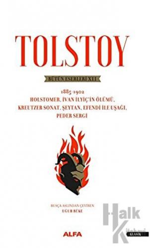 Tolstoy - Bütün Eserleri 12 1885-1902