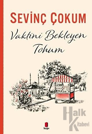 Vaktini Bekleyen Tohum
