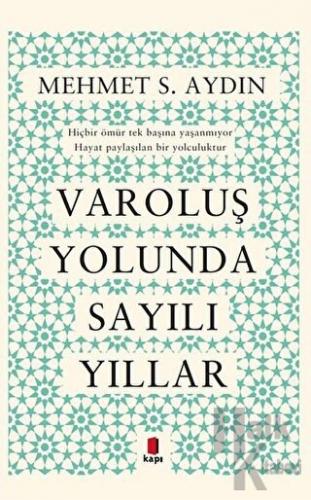 Varoluş Yolunda Sayılı Yıllar - Halkkitabevi
