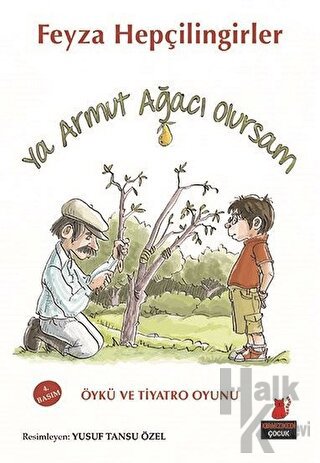 Ya Armut Ağacı Olursam - Halkkitabevi