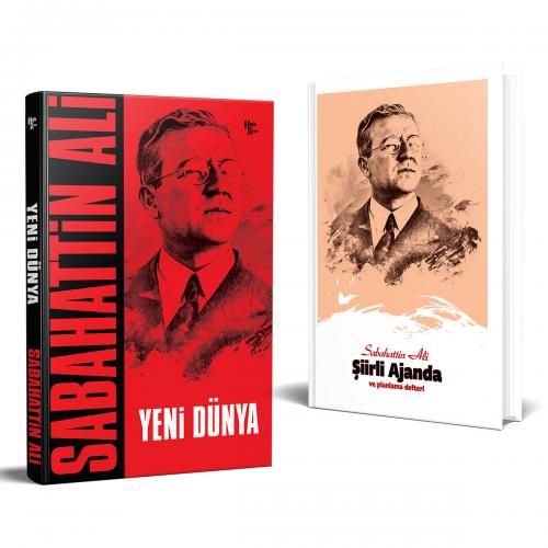 Sabahattin Ali - Yeni Dünya ve Şiirli Planlama Defteri