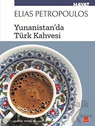 Yunanistan'da Türk Kahvesi