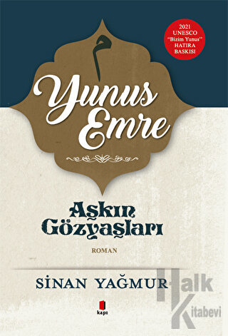 Yunus Emre - Aşkın Gözyaşları 5