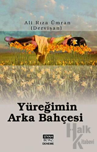 Yüreğimin Arka Bahçesi - Halkkitabevi